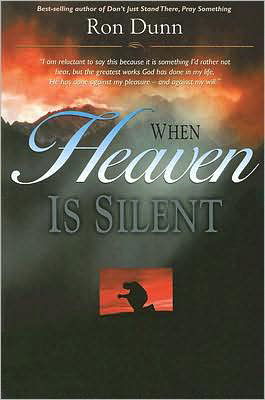 Cover for Ron Dunn · When Heaven is Silent (Paperback Book) (2008)