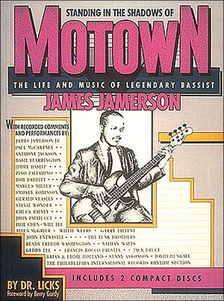 Cover for Licks · Standing in the Shadows of Motown: The Life and Music of Legendary Bassist James Jamerson (Book) (1989)