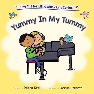 Cover for Debra Krol · Yummy In My Tummy (Paperback Book) (2020)