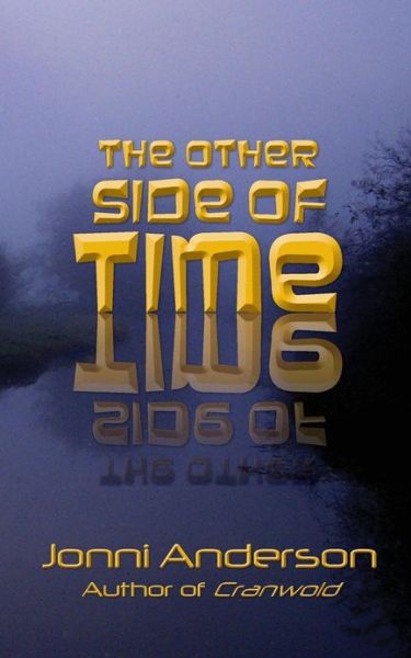 Cover for Jonni Anderson · The Other Side of Time (Paperback Book) (2012)