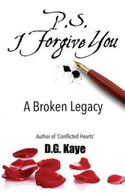 Cover for D G Kaye · P.S. I Forgive You (Pocketbok) (2016)