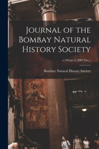 Cover for LLC Creative Media Partners · Journal of the Bombay Natural History Society; v.104 (Paperback Book) (2021)