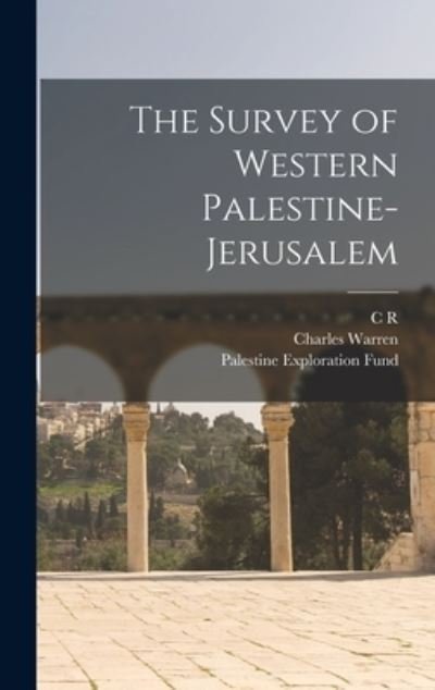 Cover for Charles Warren · Survey of Western Palestine-Jerusalem (Bok) (2022)