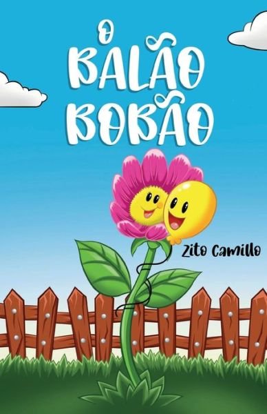 Cover for Zito Camillo · O Balo Bobo (Taschenbuch) (2022)