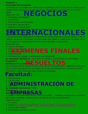 Cover for P Medardo Vasquez Galindo · Negocios Internacionales-Ex menes Finales Resueltos (Paperback Book) (2019)