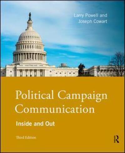 Cover for Larry Powell · Political Campaign Communication: Inside and Out (Paperback Book) (2017)