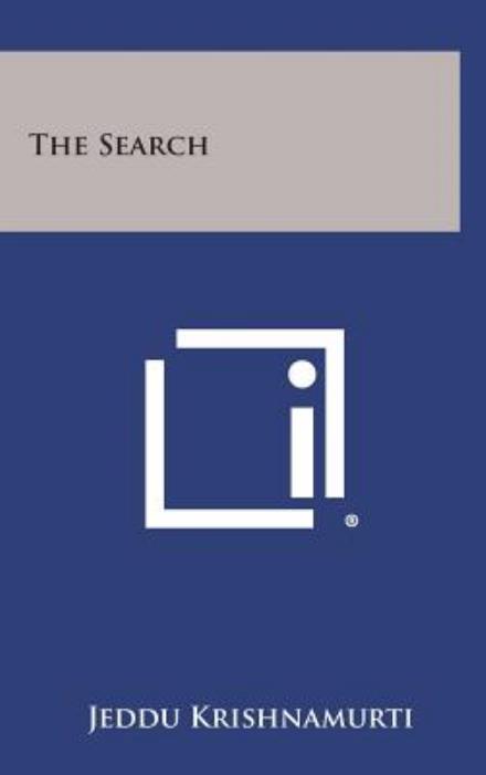 Cover for Jeddu Krishnamurti · The Search (Hardcover Book) (2013)