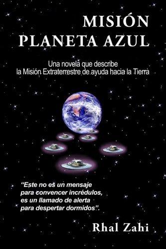 Cover for Rhal Zahi · Misión Planeta Azul (Pocketbok) [Spanish edition] (2012)