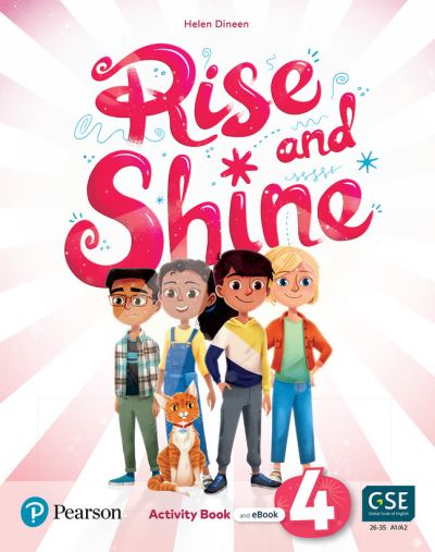 Cover for Rise and Shine Level 4 Activity Book with eBook - Rise &amp; Shine! (Book) (2021)