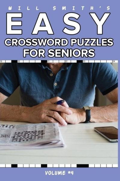 Cover for Will Smith · Will Smith Easy Crossword Puzzle For Seniors - Volume 4 (Paperback Bog) (2016)