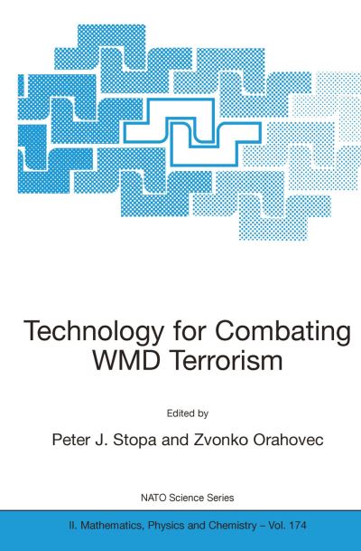 Cover for Peter J Stopa · Technology for Combating WMD Terrorism - NATO Science Series II: Mathematics, Physics and Chemistry (Paperback Book) [2004 edition] (2004)