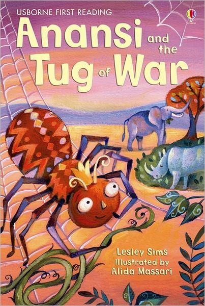Cover for Lesley Sims · Anansi and the Tug of War - First Reading Level 1 (Hardcover bog) (2012)