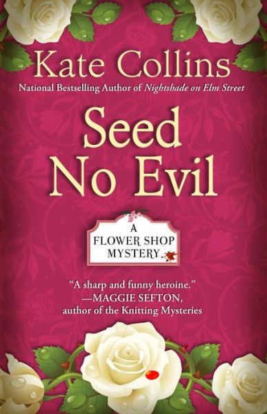 Cover for Kate Collins · Seed No Evil (Thorndike Press Large Print Superior Collection) (Paperback Book) [Lrg edition] (2014)