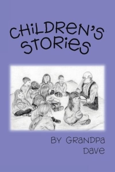 Cover for Grandpa Dave · Children's Stories (Paperback Book) (2007)