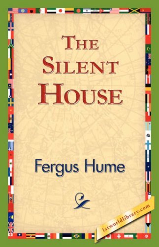 Cover for Fergus Hume · The Silent House (Hardcover Book) (2006)