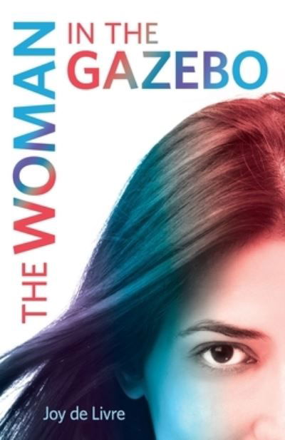 Cover for Joy De Livre · The Woman in the Gazebo (Taschenbuch) (2020)