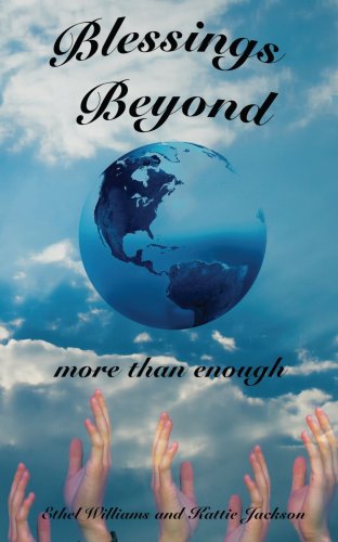 Cover for Ethel Williams · Blessings Beyond (Paperback Book) (2007)