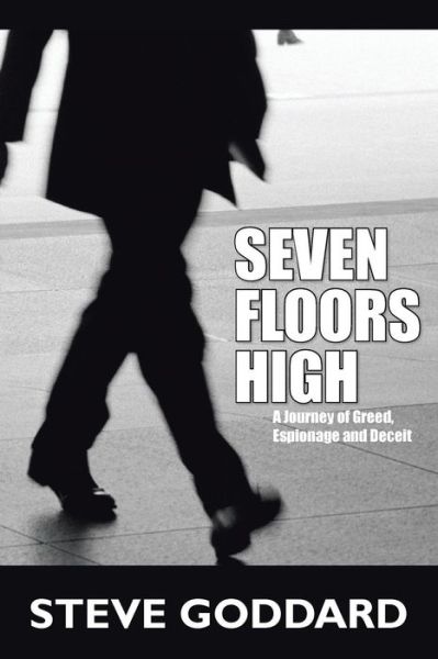 Cover for Steve Goddard · Seven Floors High (Paperback Book) (2009)