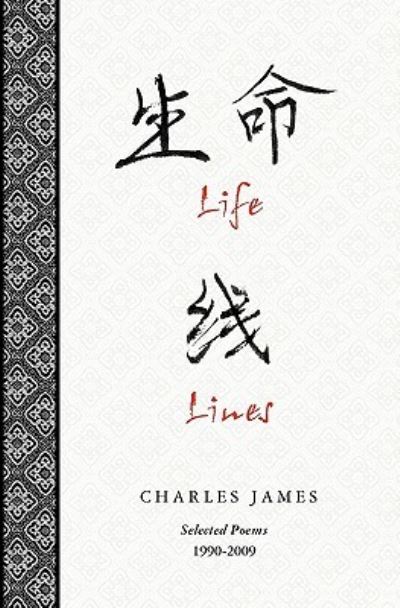Life Lines - Charles James - Books - Booksurge Publishing - 9781439248829 - September 5, 2009
