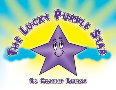Cover for Charlie Bishop · Lucky Purple Star (Bog) (2009)