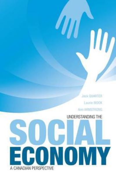 Cover for Jack Quarter · Understanding the Social Economy (Hardcover Book) (2009)