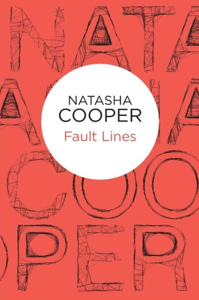 Cover for Natasha Cooper · Fault Lines - Trish Maguire (Paperback Book) (2012)