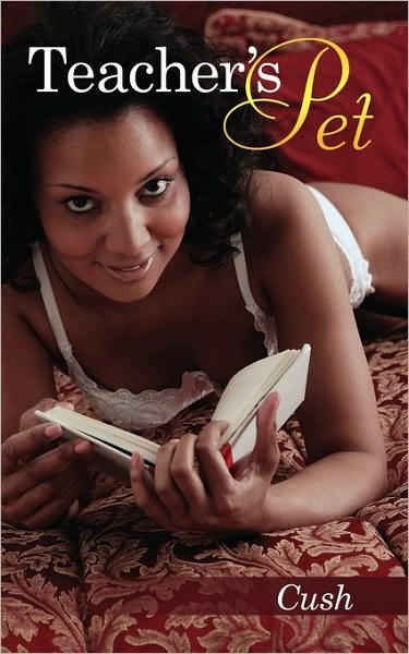 Cover for Cush · Teacher's Pet (Paperback Book) (2010)