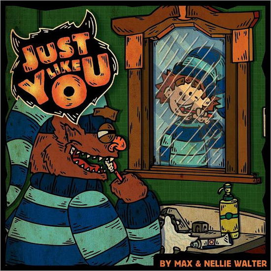 Cover for Max Walter · Just Like You (Paperback Book) (2011)