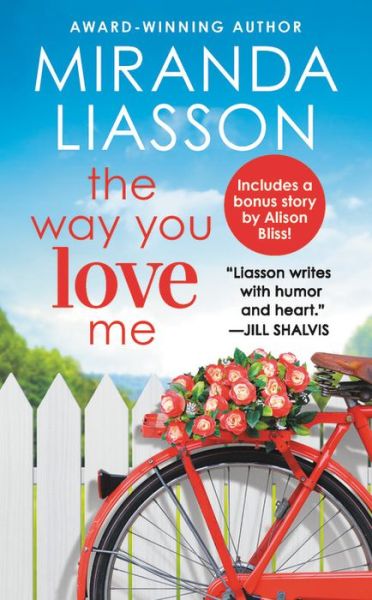 Cover for Miranda Liasson · The Way You Love Me: Includes a bonus novella (Pocketbok) (2019)