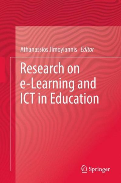 Cover for Athanassios Jimoyiannis · Research on e-Learning and ICT in Education (Hardcover Book) (2011)