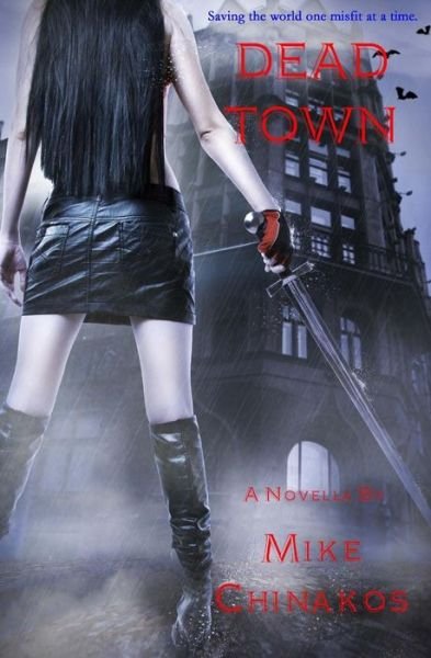 Cover for Mike Chinakos · Dead Town (Paperback Bog) (2012)
