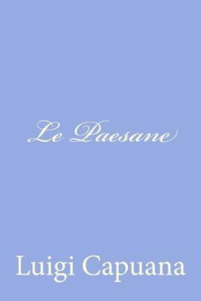 Cover for Luigi Capuana · Le Paesane (Pocketbok) (2012)