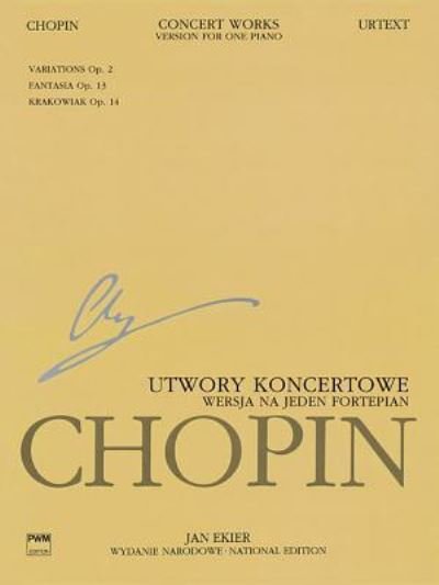 Cover for Frederic Chopin · Concert Works for Piano and Orchestra, Version for 1 Piano, Wn a XIV a (Pocketbok) (2013)