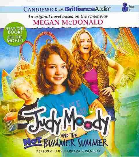 Cover for Megan Mcdonald · Judy Moody and the Not Bummer Summer (Audiobook (CD)) [Unabridged edition] (2013)