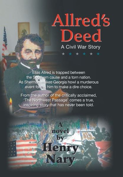 Allred's Deed - Henry Nary - Książki - Archway Publishing - 9781480853829 - 26 lutego 2018