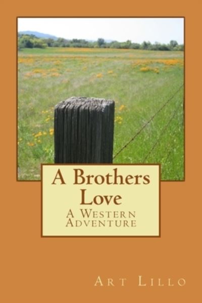 Cover for Art Lillo · A Brothers Love (Paperback Book) (2015)