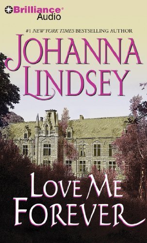 Cover for Johanna Lindsey · Love Me Forever (Sherring Cross Series) (Lydbog (CD)) [Abridged edition] (2014)
