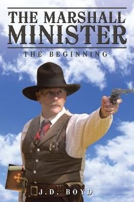 Cover for J D Boyd · The Marshall Minister (Paperback Book) (2016)