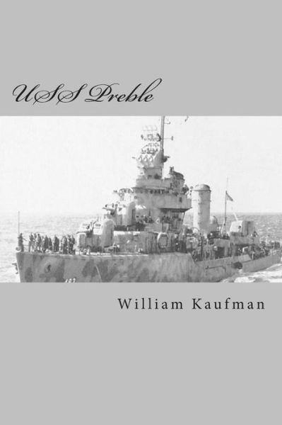 Cover for William Kaufman · Uss Preble (Paperback Book) (2013)