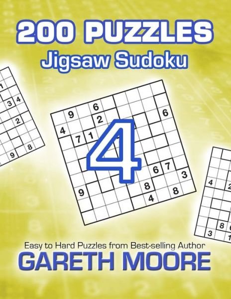Cover for Gareth Moore · Jigsaw Sudoku 4: 200 Puzzles (Paperback Bog) (2014)