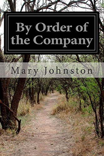 Cover for Mary Johnston · By Order of the Company (Pocketbok) (2014)