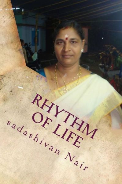 Cover for Sadashivan Nair · Rhythm of Life (Paperback Book) (2015)