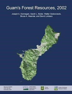Cover for United States Department of Agriculture · Guam's Forest Resources, 2002 (Paperback Bog) (2015)