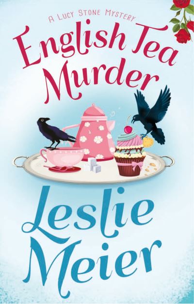 Cover for Leslie Meier · English Tea Murder - Lucy Stone Mysteries (Paperback Book) (2017)