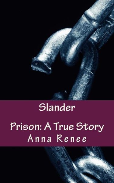 Cover for Anna Renee · Slander (Paperback Book) (2015)