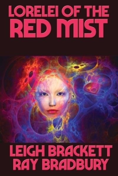 Cover for Leigh Brackett · Lorelei of the Red Mist (Paperback Bog) (2020)