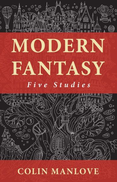 Cover for Colin N Manlove · Modern Fantasy: Five Studies (Paperback Book) (2020)