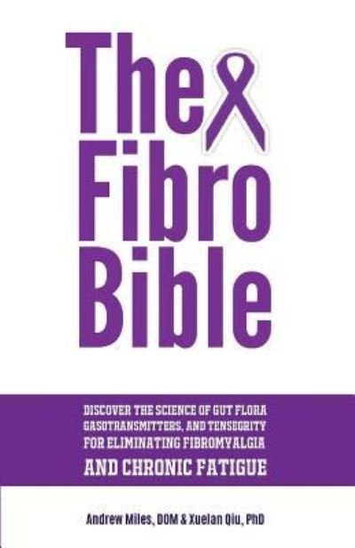 Cover for Xuelan Qiu · The Fibro Bible (Paperback Bog) (2016)