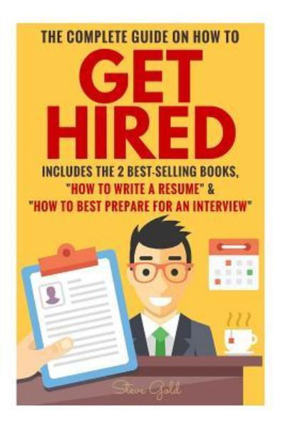 Cover for Steve Gold · Get Hired (Pocketbok) (2016)