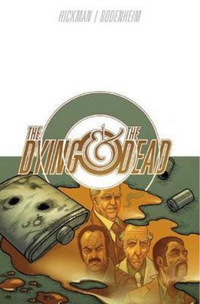 Cover for Jonathan Hickman · Dying and the Dead (Taschenbuch) (2019)